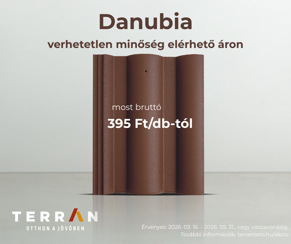 Akciós áron a Terrán Danubia tetőcserép  most mindössze bruttó 395 Ft/db-tól!